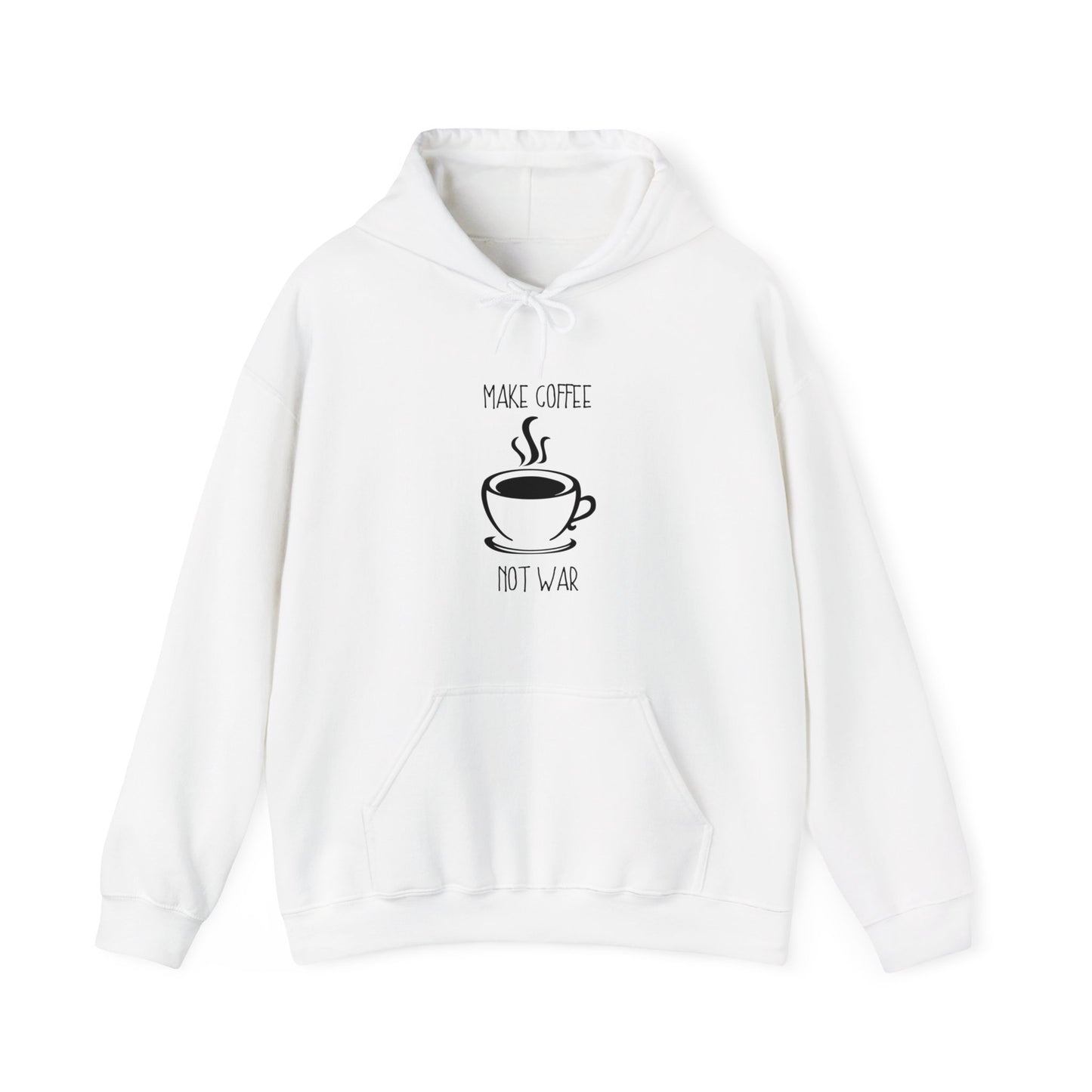 Make Coffee Not War Hoodie