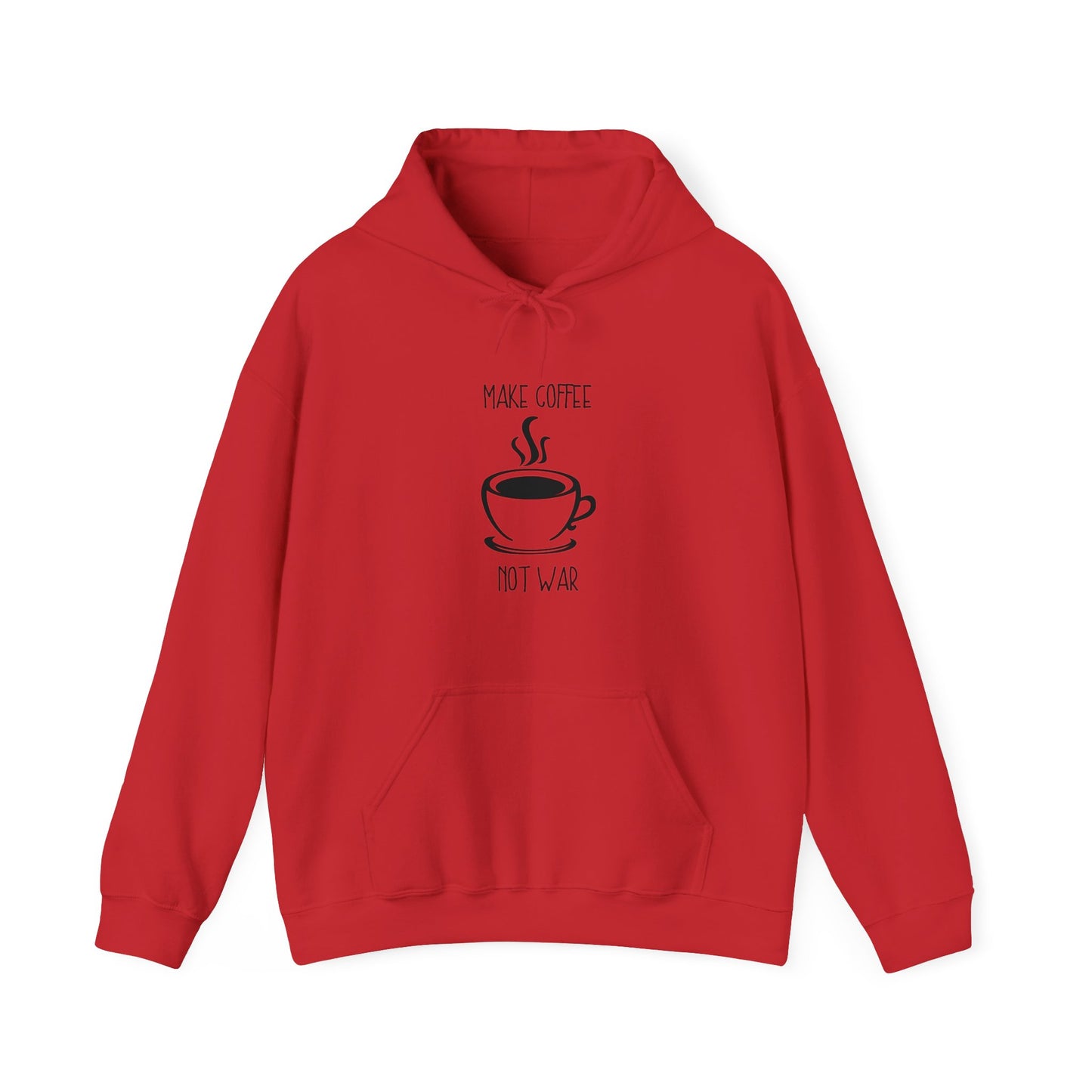 Make Coffee Not War Hoodie