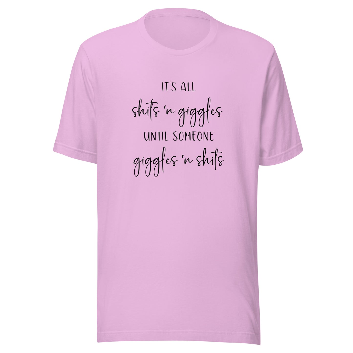 Shits N Giggles Tee