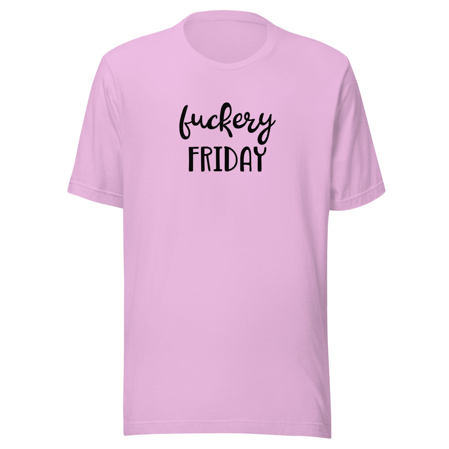 Fuckery Friday T-Shirt