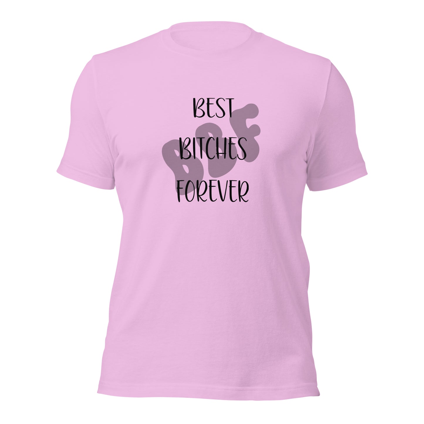 BBF Best Bitches Forever T-Shirt