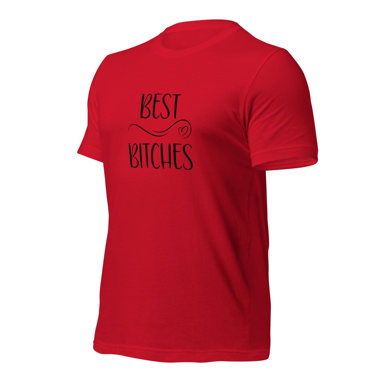 Best Bitches T-Shirt