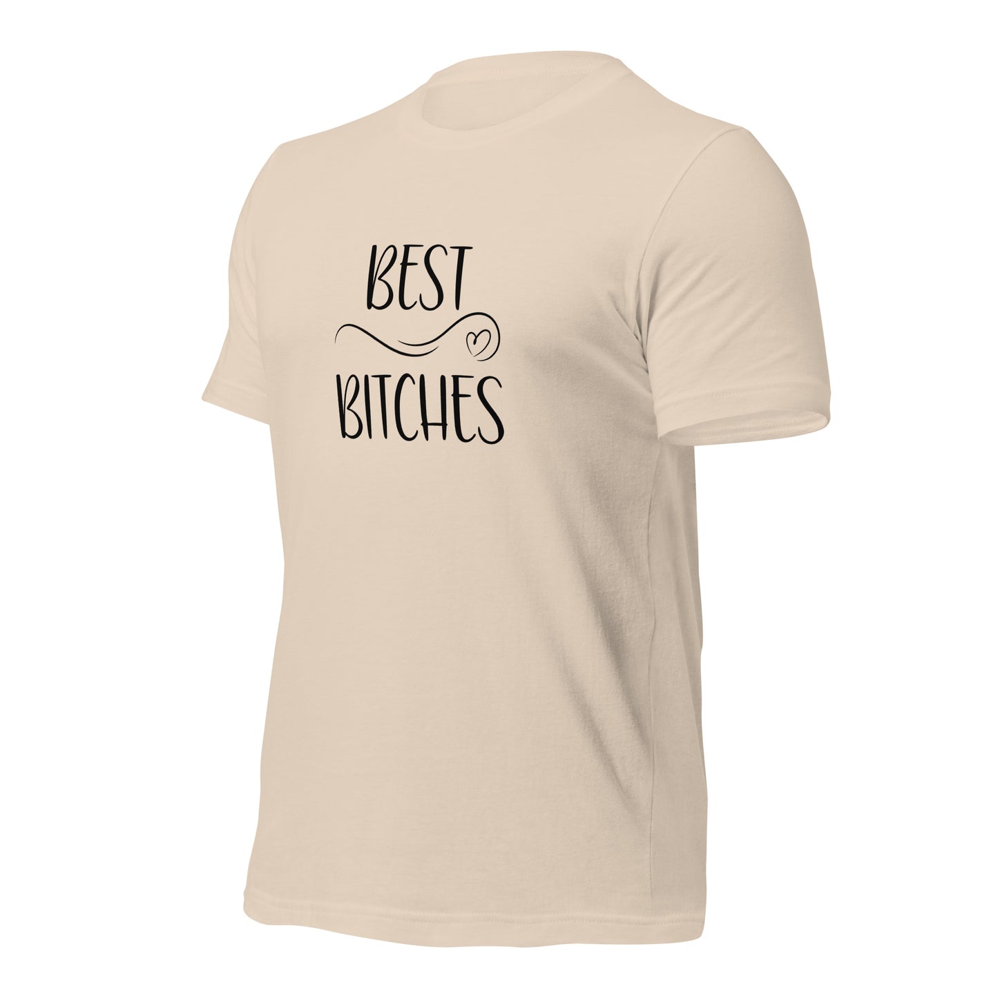 Best Bitches T-Shirt