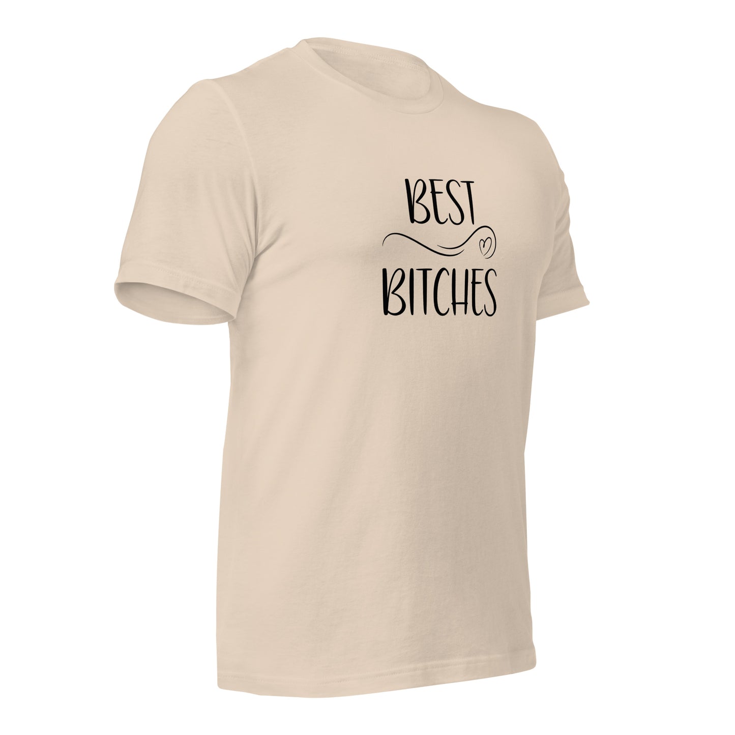 Best Bitches T-Shirt