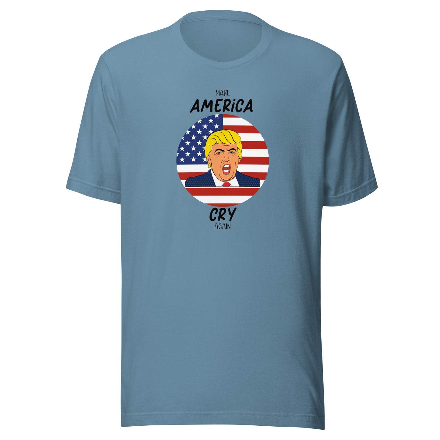 Trump Make America Cry Again T-Shirt