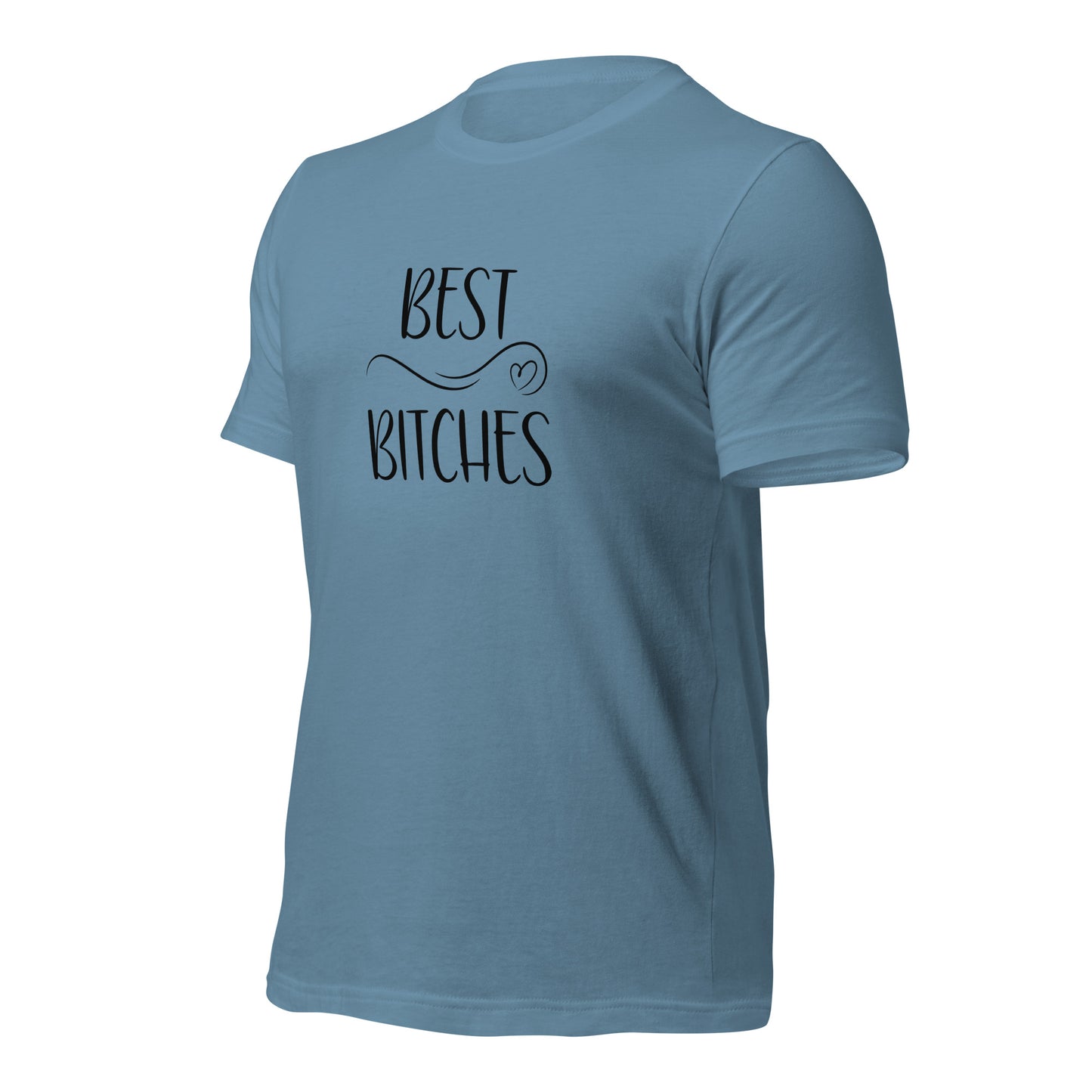 Best Bitches T-Shirt