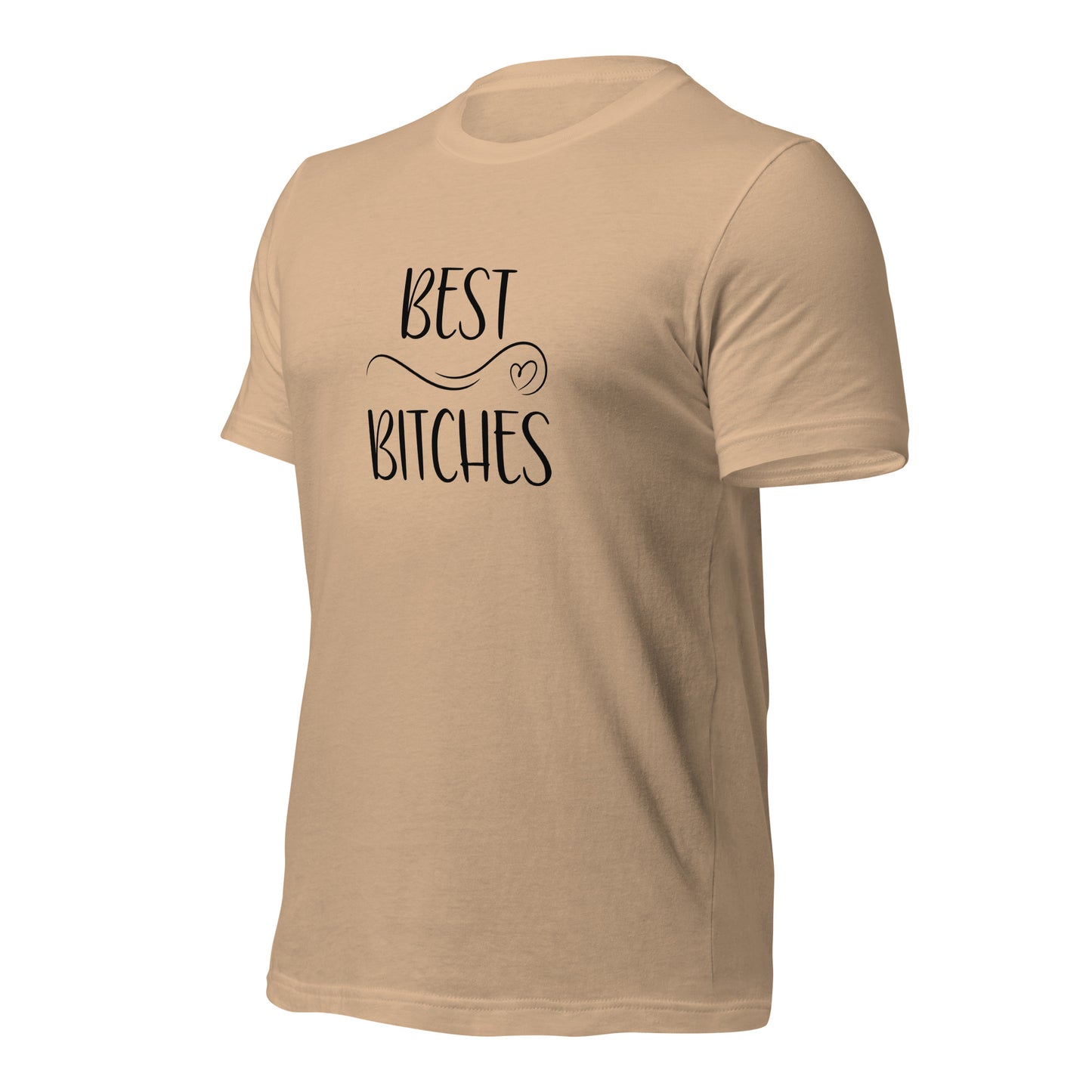 Best Bitches T-Shirt