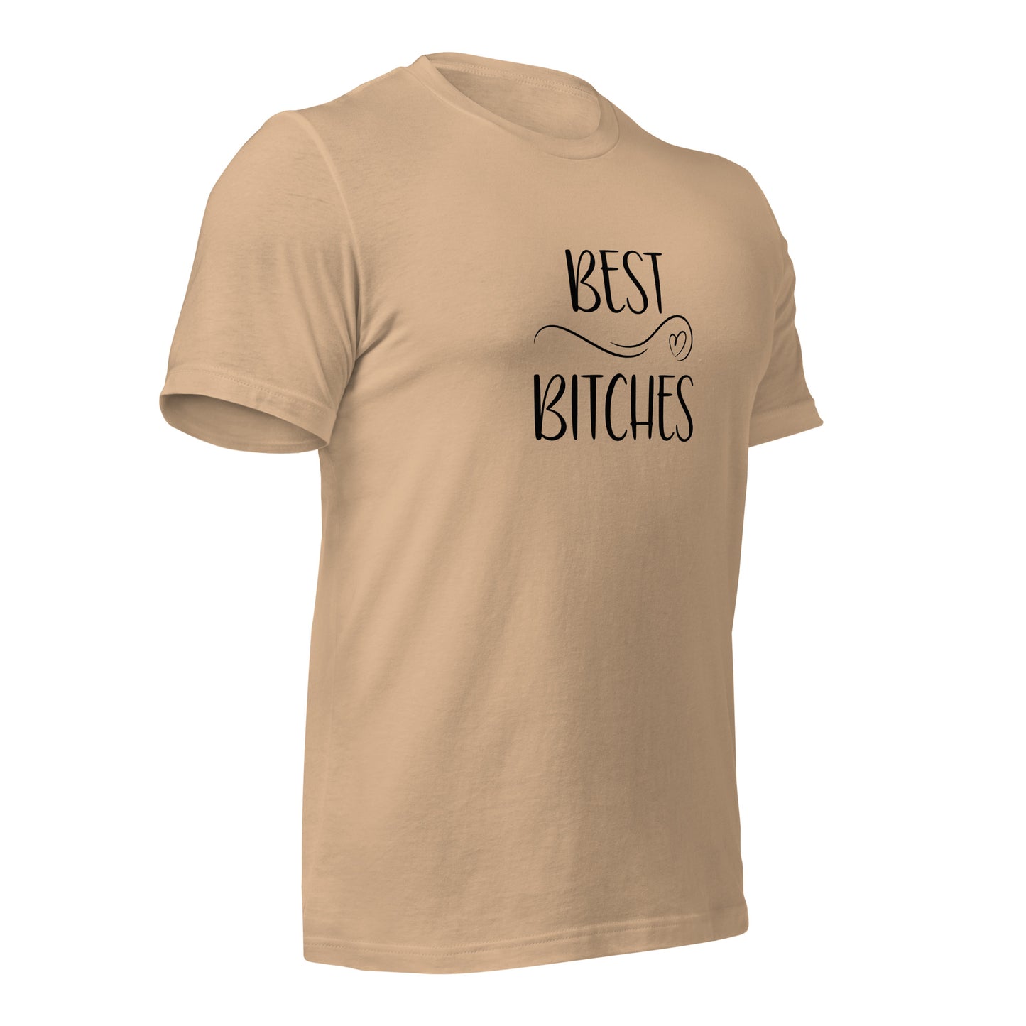 Best Bitches T-Shirt